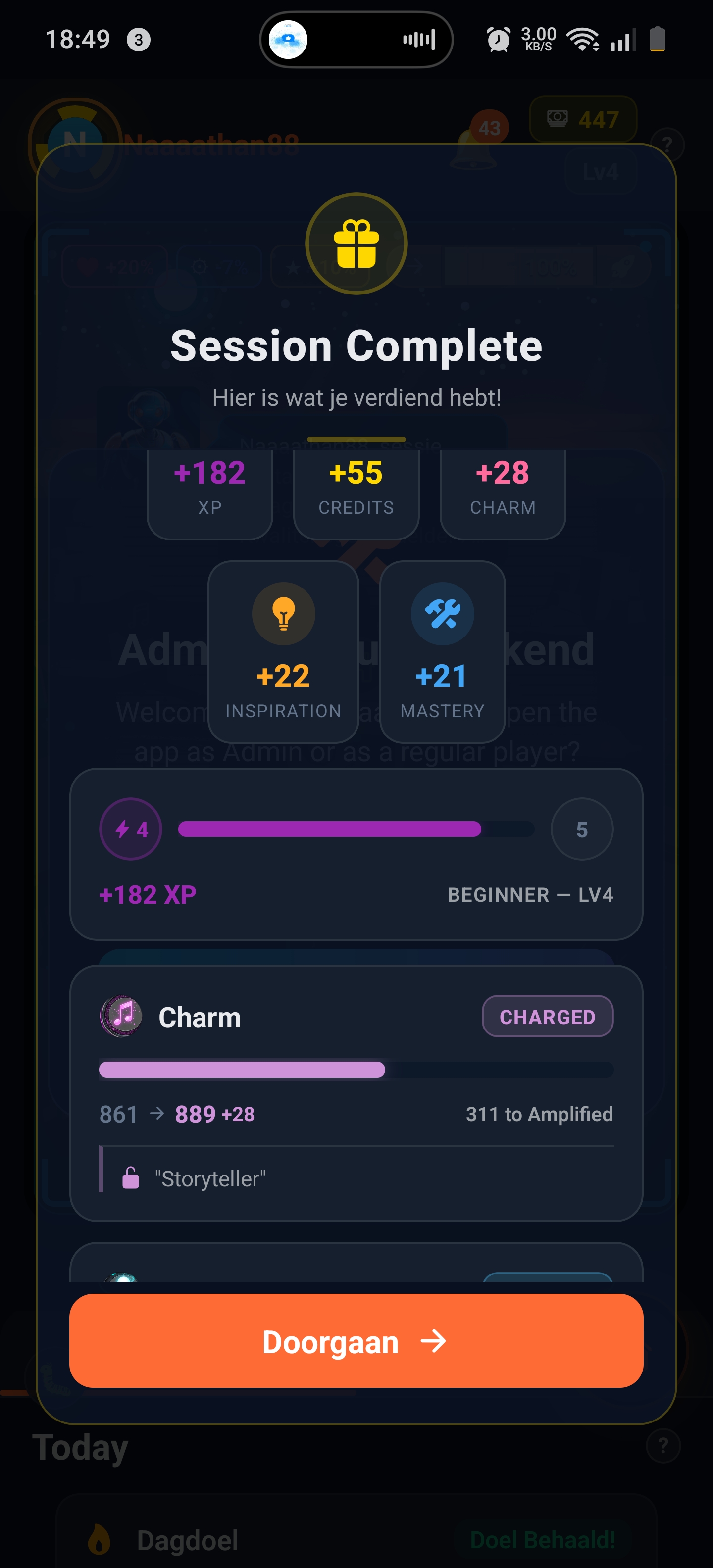 Modal Session Complete: +182 XP, +55 Credits, +28 Charm, +22 Inspiration, +21 Mastery; Beginner Level 4, Charm CHARGED-staat 861 naar 889 plus 28, 311 tot Amplified, titel Storyteller ontgrendeld.